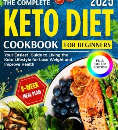 Exploring the Complete Keto Diet Cookbook: Our Journey to Wellness